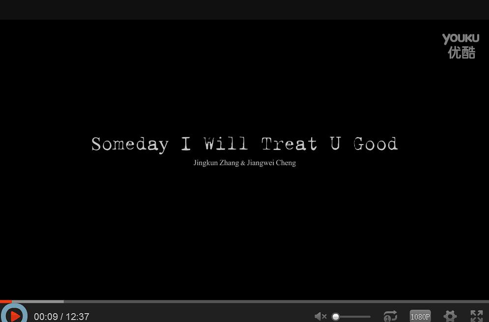 Someday I Will Treat U Good0