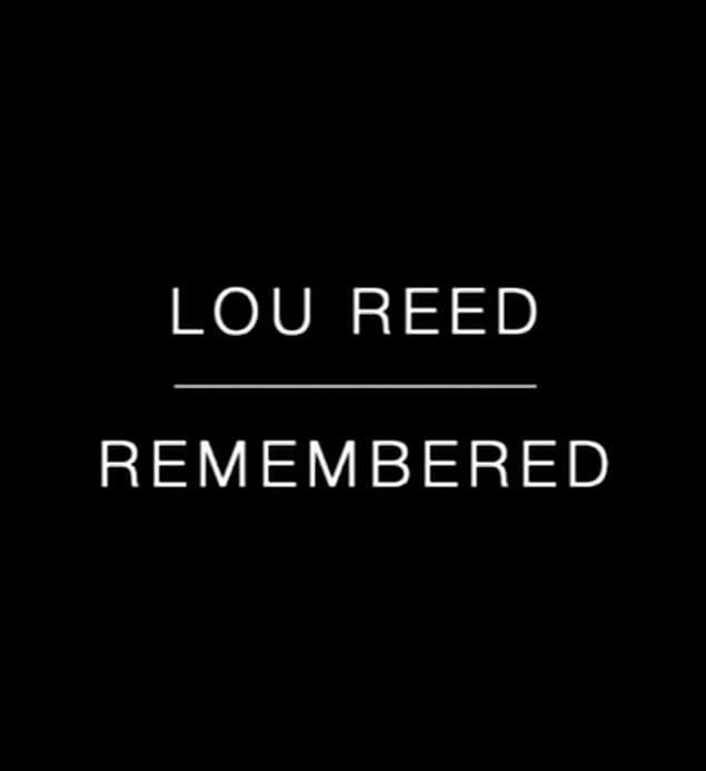 Lou Reed Remembered0