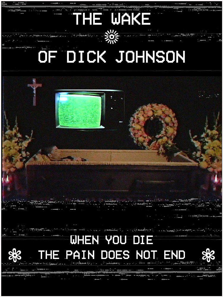 The Wake of Dick Johnson0