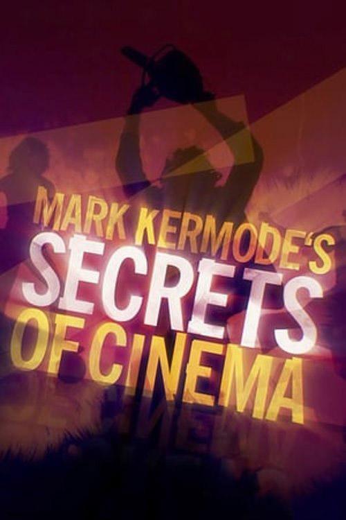 Mark Kermode's Secrets Of Cinema Season 10