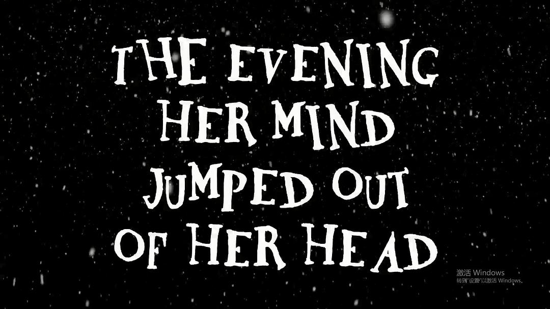 The Evening Her Mind Jumped Out of Her Head0